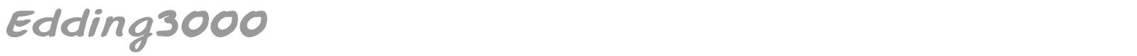 Edding3000 font preview